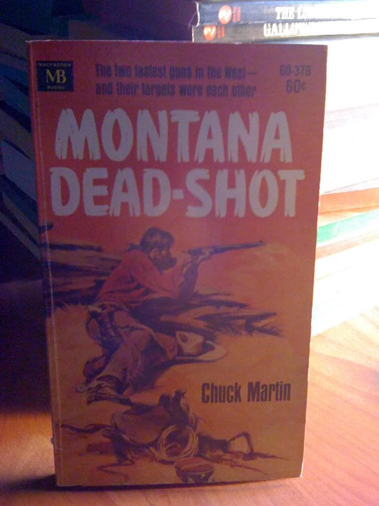 Montana Dead-Shot, Martin, Chuck Montana Dead-Shot, Martin, Chuck