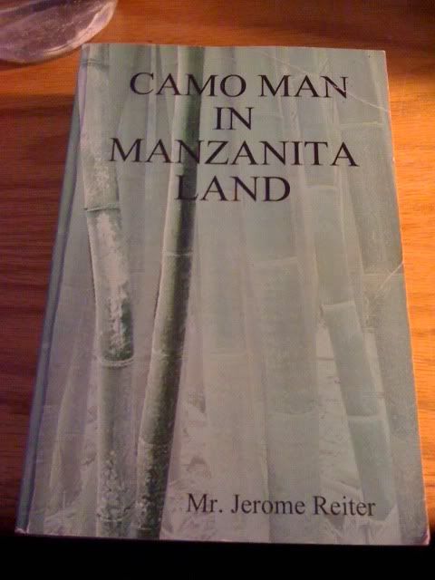CAMO MAN IN MANZANITA LAND CAMO MAN IN MANZANITA LAND