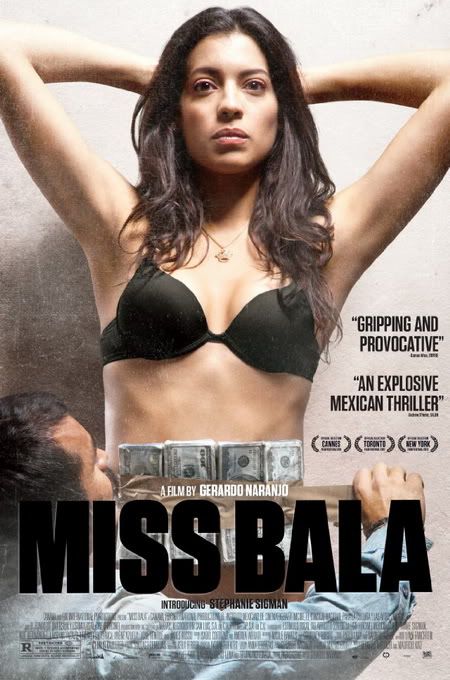 Miss Bala (2011) Miss Bala (2011)
