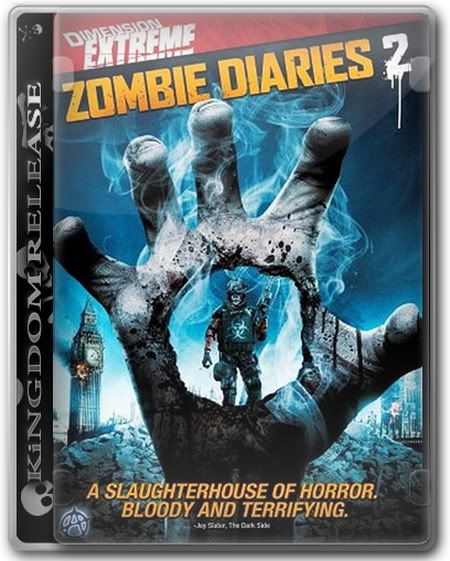 Zombie Diaries 2 (2011) 720p BRRip x264 AAC-KiNGDOM