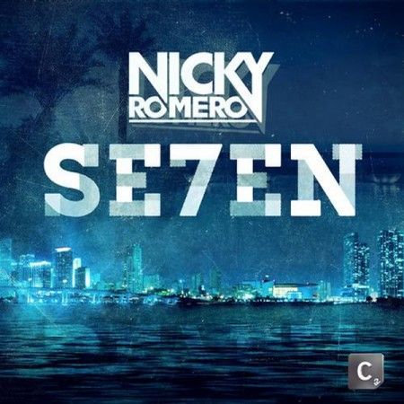 Nicky Romero â€“ Se7en Genre: Electro House | Label: CR2 Records | Released Date: 03/12/2012