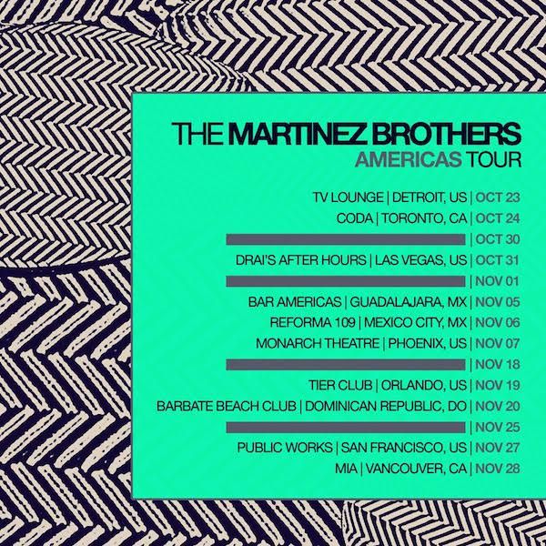The Martinez Brothers Are Going On Tour In The U.S