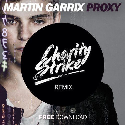 Martin garrix proxy скачать Martin garrix proxy скачать
