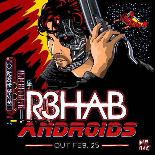 R3hab - Androids