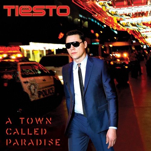 tiesto a town called paradise 