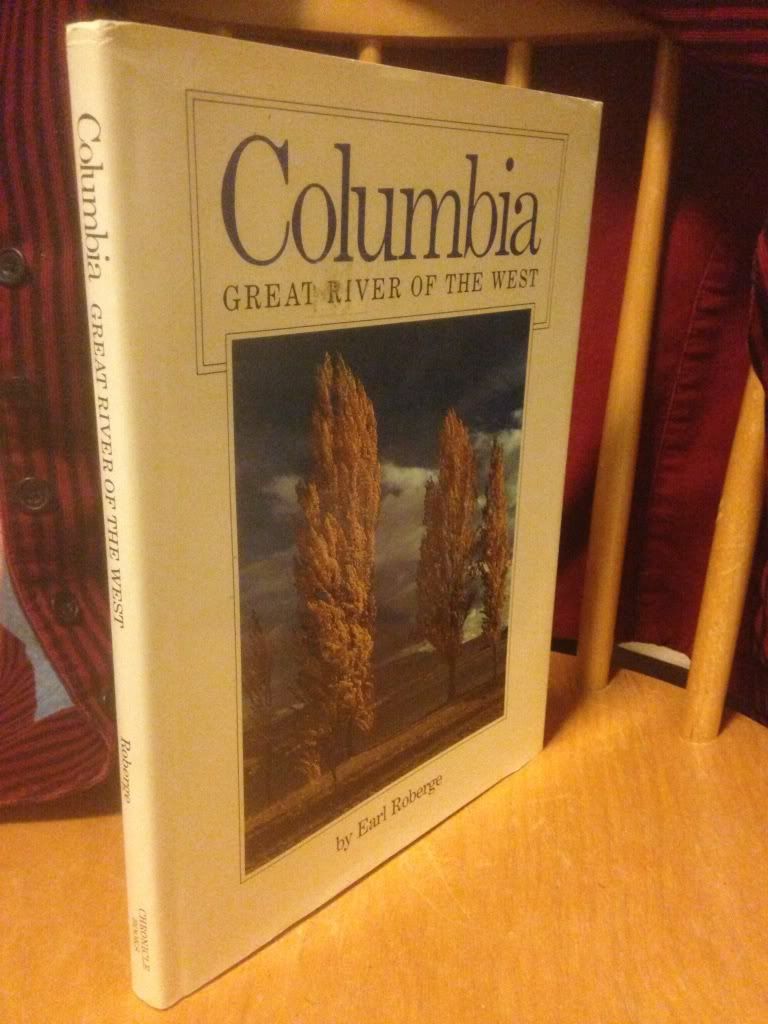Columbia, Great River of the West, Roberge, Earl Columbia, Great River of the West, Roberge, Earl