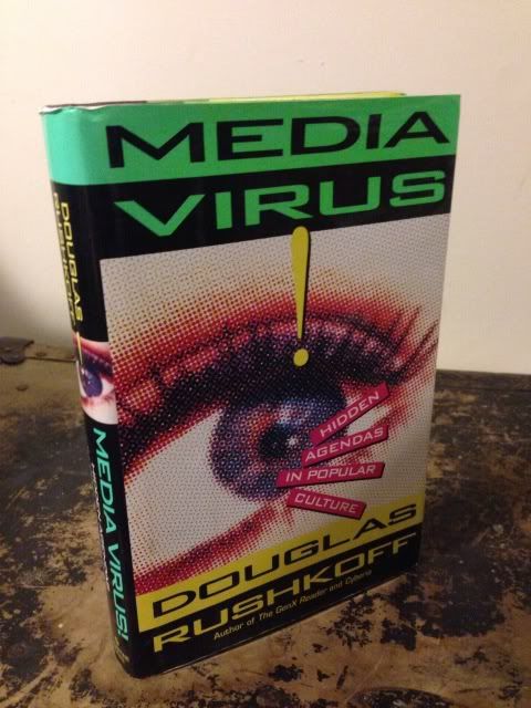 Media Virus!, Rushkoff, Douglas Media Virus!, Rushkoff, Douglas