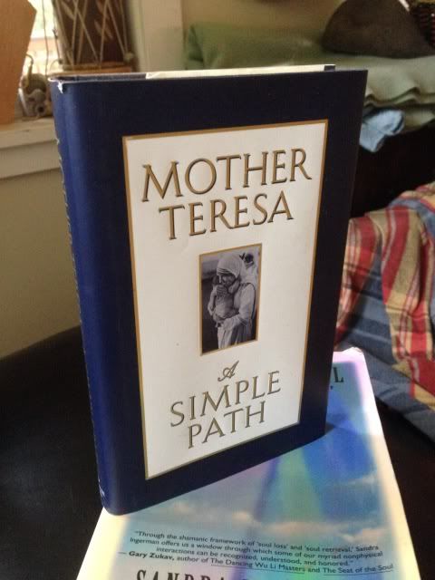 A Simple Path, Mother Teresa A Simple Path, Mother Teresa