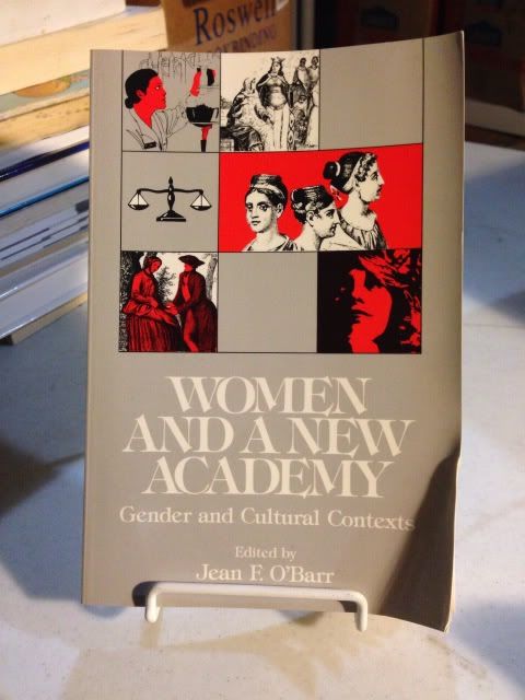 Women and a New Academy: Gender and Cultural Contexts Women and a New Academy: Gender and Cultural Contexts