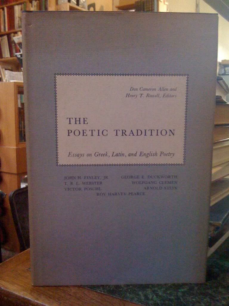 The Poetic Tradition: Essays on Greek, Latin, and English Poetry, Allen, Don Cameron and Henry T. Rowell, Editors The Poetic Tradition: Essays on Greek, Latin, and English Poetry, Allen, Don Cameron and Henry T. Rowell, Editors