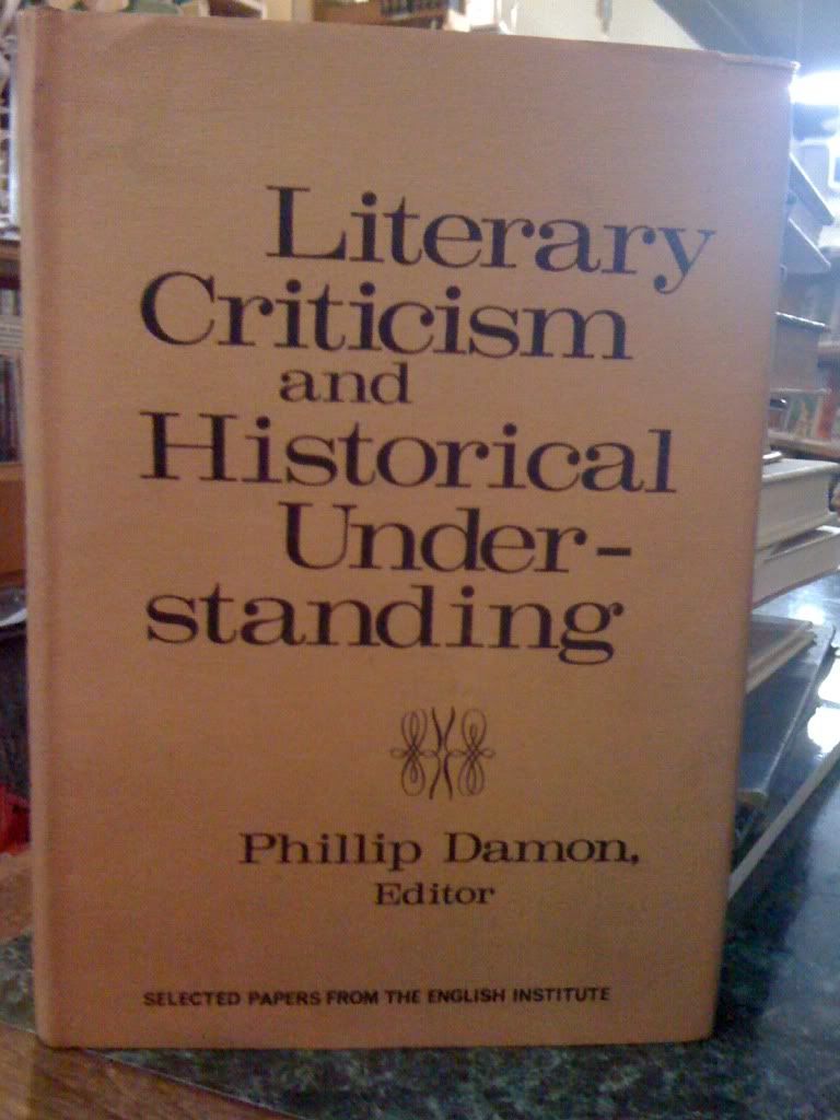 Image for Literary Criticism and Historical Understanding; Selected Papers from the English Institute