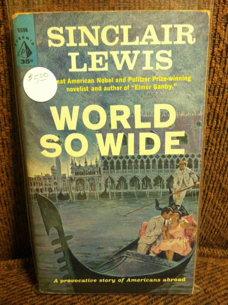 World So Wide, Sinclair Lewis World So Wide, Sinclair Lewis