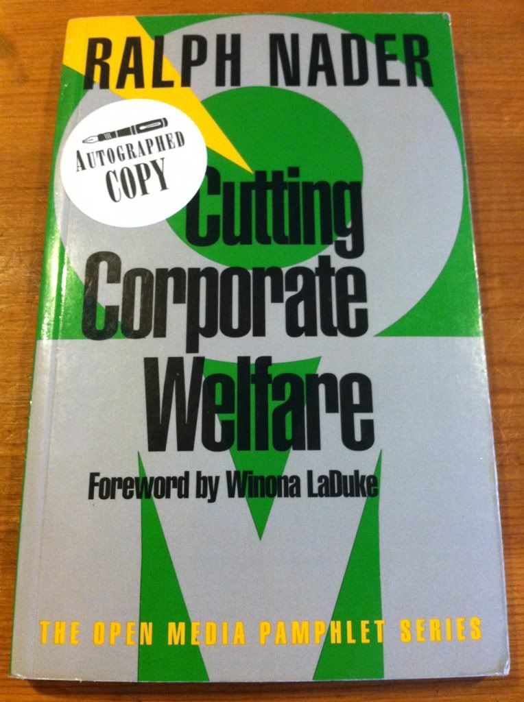 Cutting Corporate Welfare, Nader, Ralph Cutting Corporate Welfare, Nader, Ralph