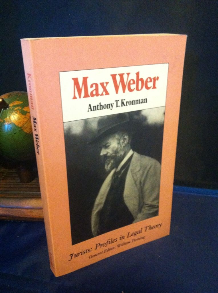 Image for Max Weber: Jurists: Profiles in Legal Theory by Kronman, Anthony T.