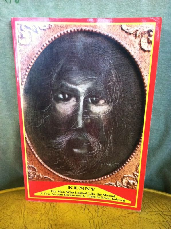 Kenny, the man who looked like the shroud: A true account, Kolowrat, Ernest Kenny, the man who looked like the shroud: A true account, Kolowrat, Ernest