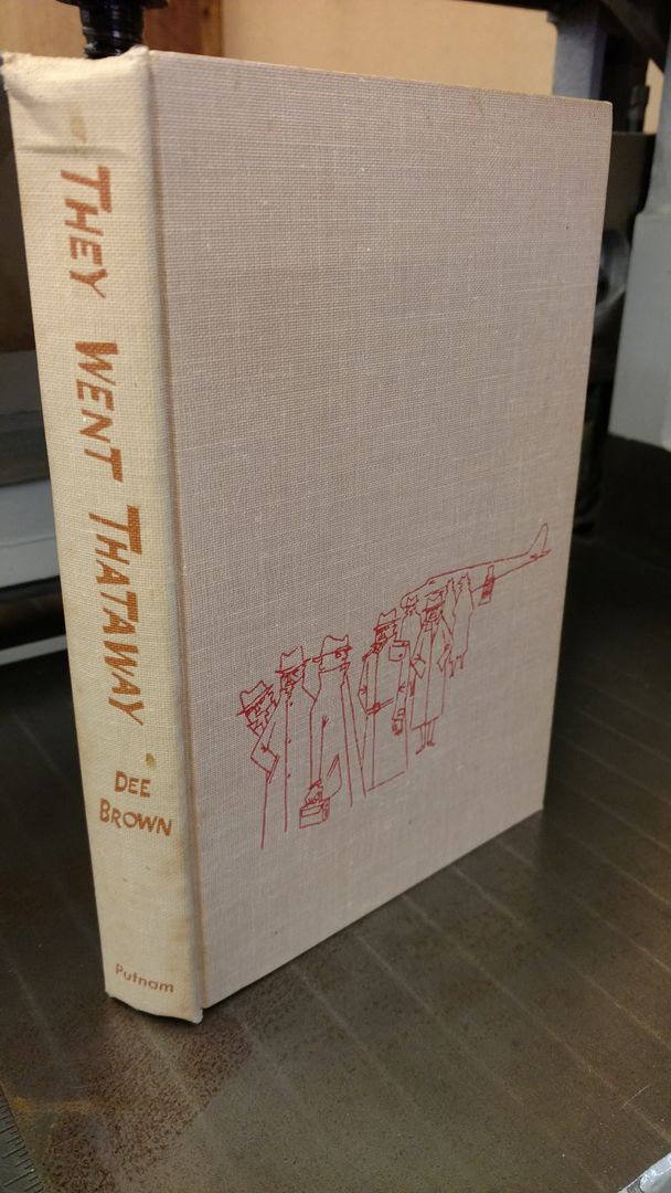 Image for They Went Thataway: A Novel