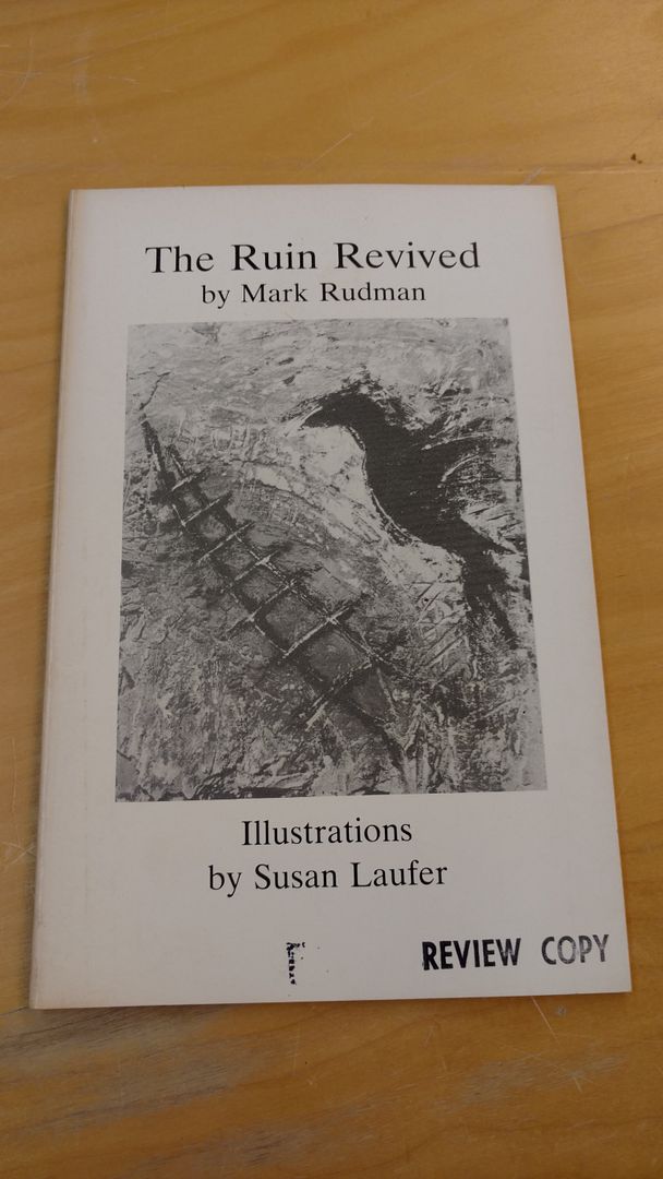The ruin revived, Rudman, Mark The ruin revived, Rudman, Mark