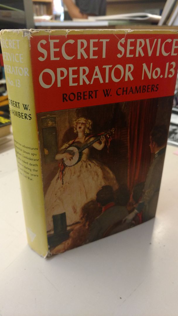 Secret Service Operator No. 13, Chambers, Robert W. Secret Service Operator No. 13, Chambers, Robert W.