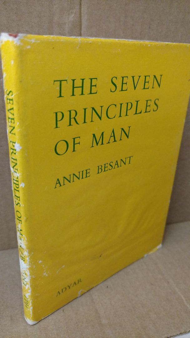 7 Principles of Man, Besant, Annie Wood 7 Principles of Man, Besant, Annie Wood