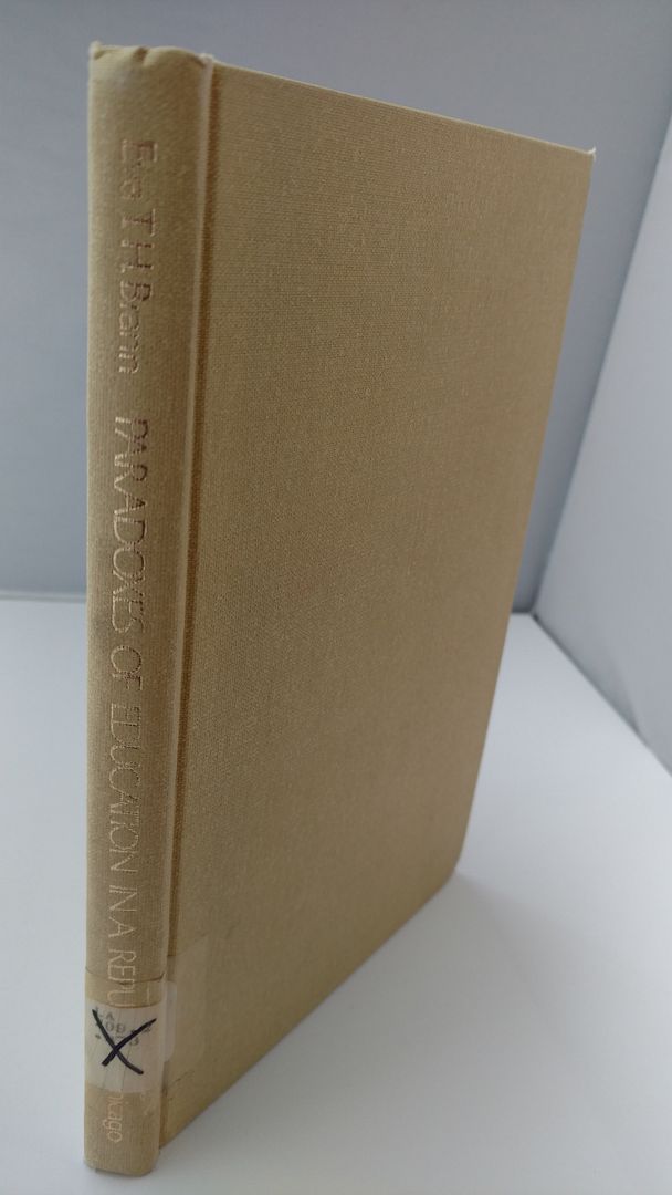 Paradoxes of education in a republic, Brann, Eva T. H Paradoxes of education in a republic, Brann, Eva T. H