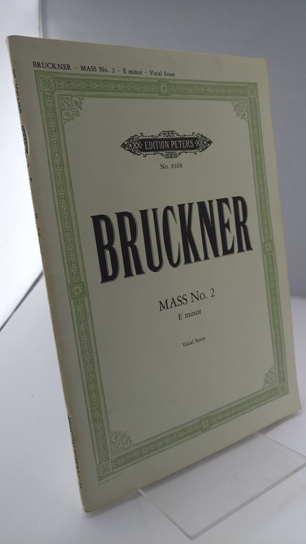 MASS NO.2 E MINOR (VOCAL SCORE) by Anton Bruckner (12-Apr-2001) Paperback, Anton Bruckner MASS NO.2 E MINOR (VOCAL SCORE) by Anton Bruckner (12-Apr-2001) Paperback, Anton Bruckner