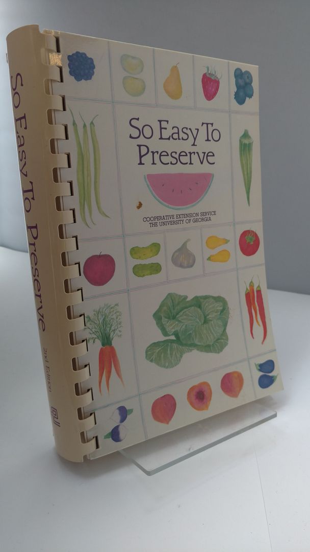 So Easy to Preserve, Susan Reynolds; Paulette Williams Ybarra So Easy to Preserve, Susan Reynolds; Paulette Williams Ybarra