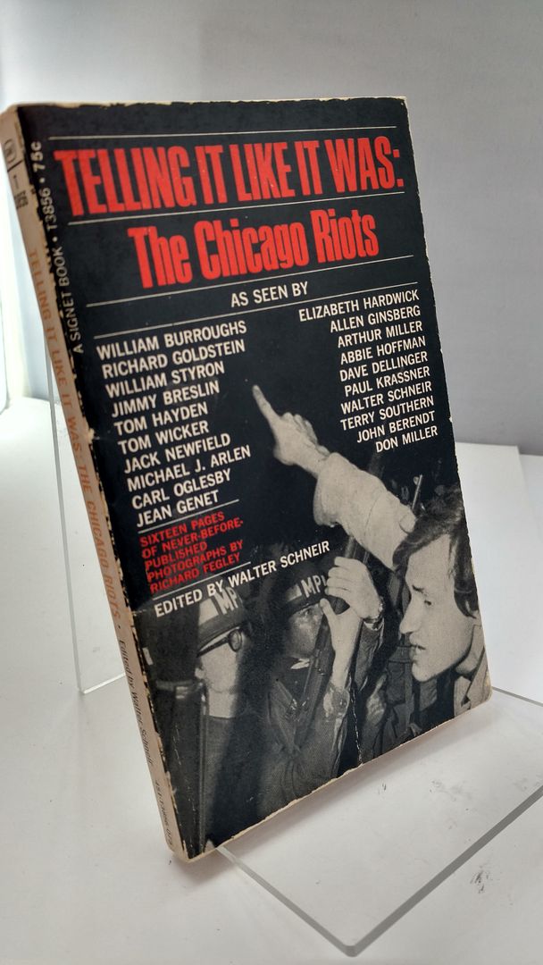 Telling it Like it Was: The Chicago Riots, Schneir, Walter (editor) Telling it Like it Was: The Chicago Riots, Schneir, Walter (editor)