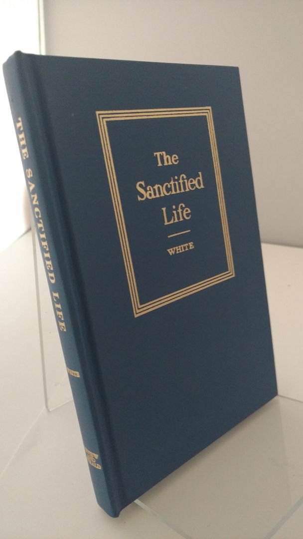 The Sanctified Life The Sanctified Life