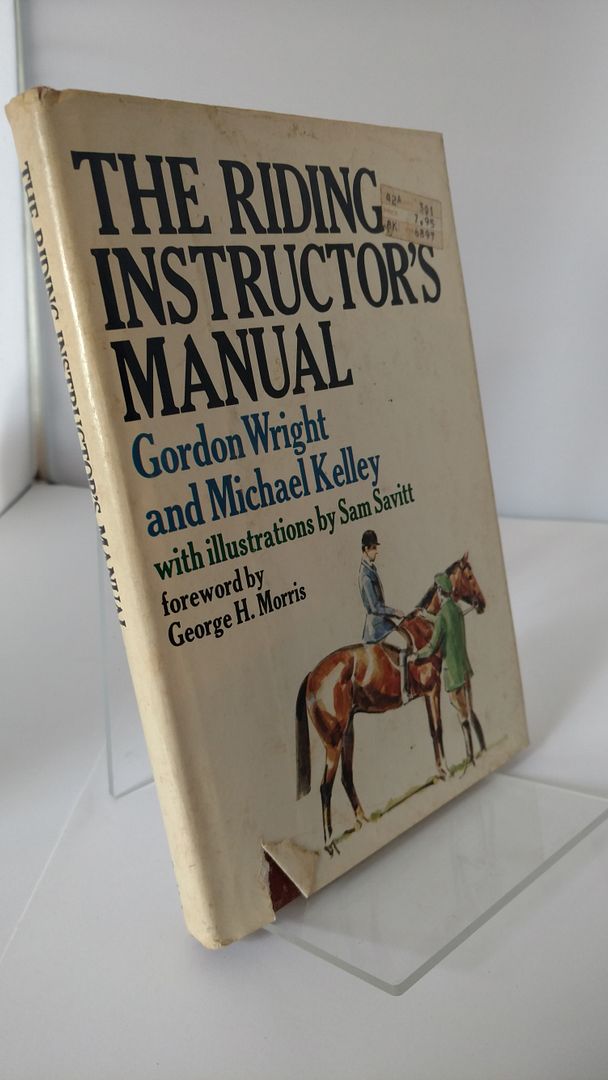 The riding instructor's manual, Wright, Gordon The riding instructor's manual, Wright, Gordon