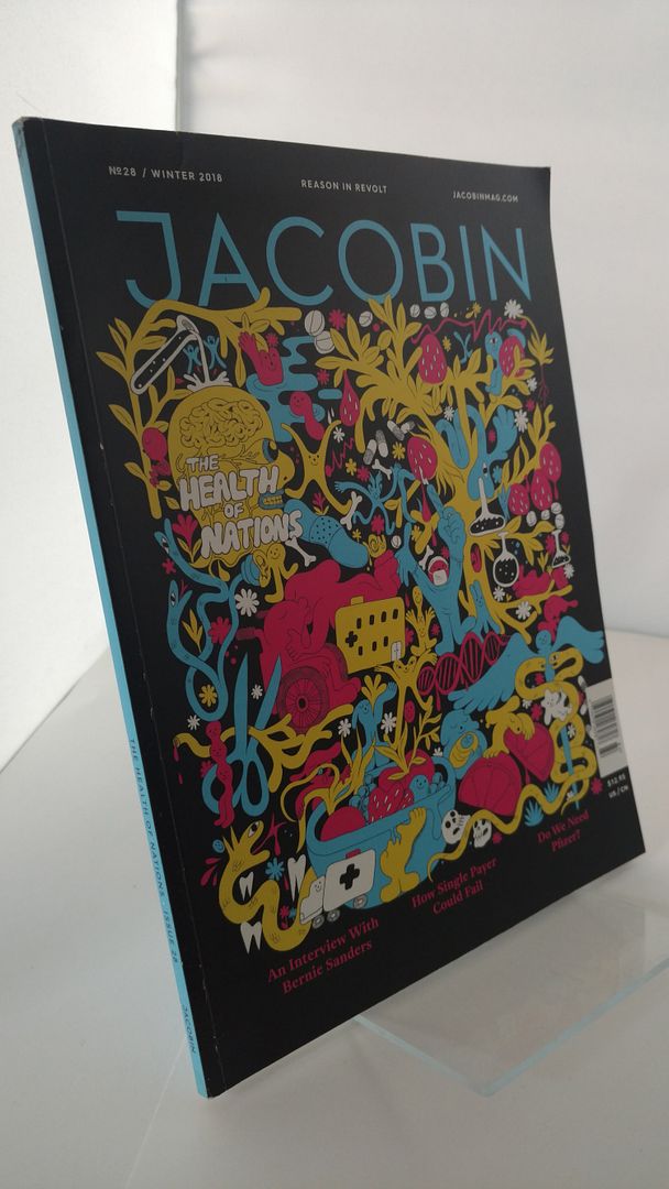 Jacobin Magazine # 28 Winter 2018 Jacobin Magazine # 28 Winter 2018