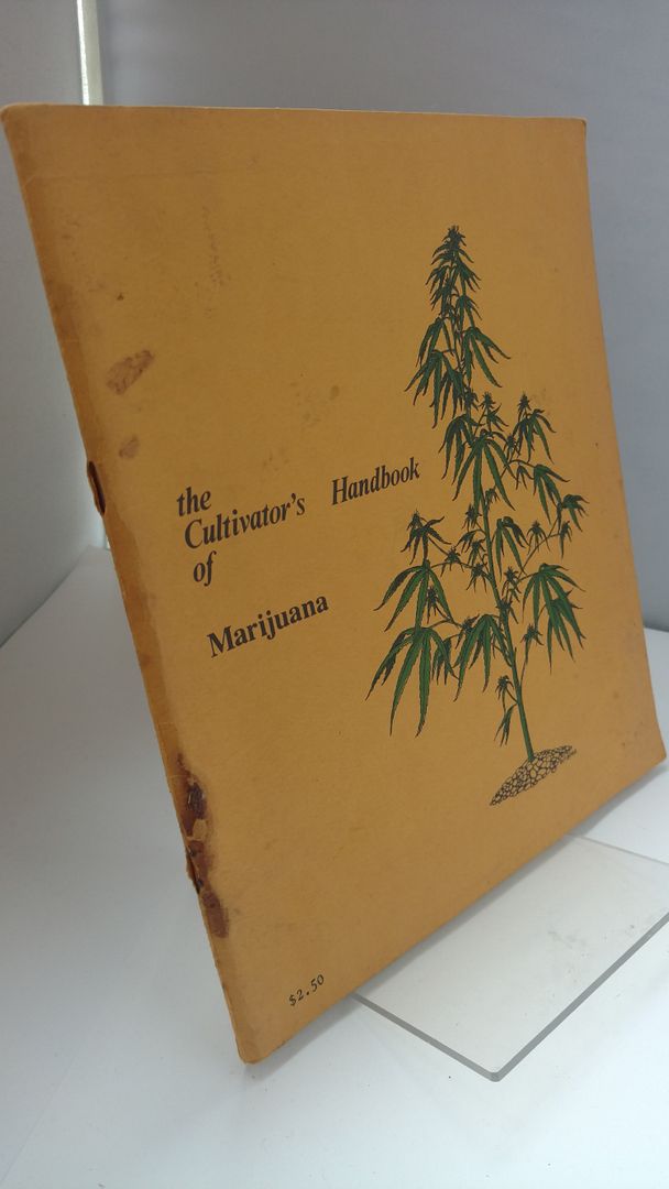 Cultivators Handbook of Marijuana, Drake Bill Cultivators Handbook of Marijuana, Drake Bill