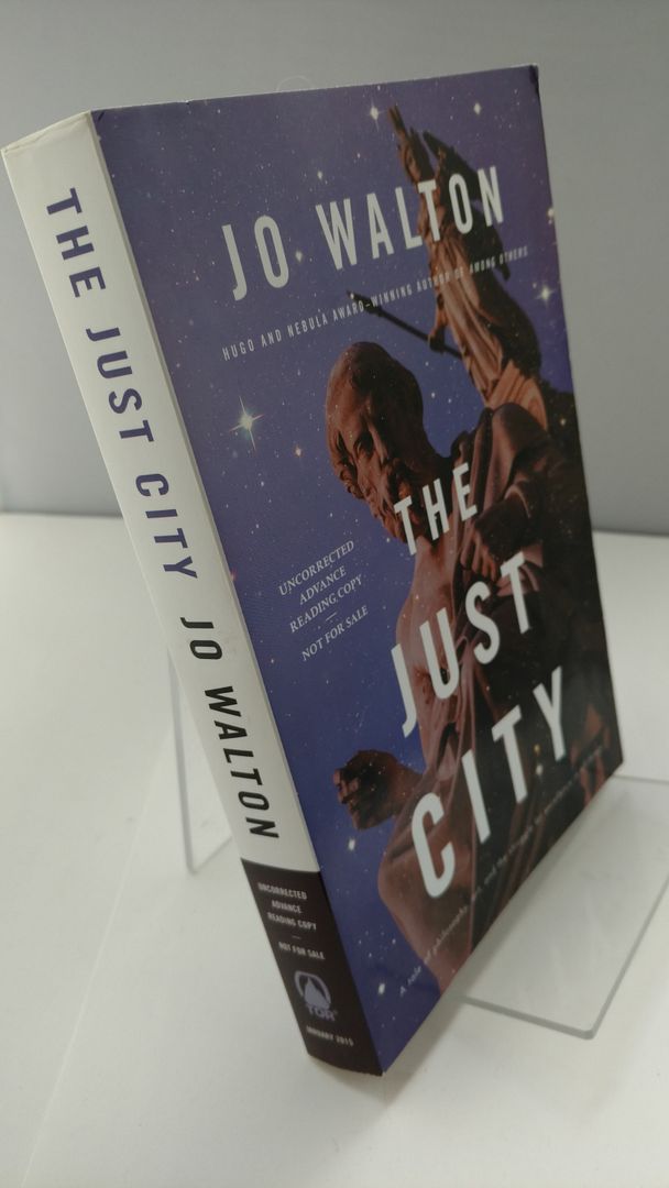 The Just City, Jo Walton The Just City, Jo Walton
