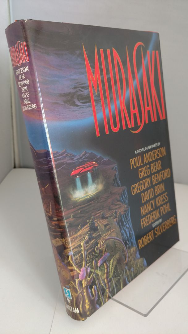 MURASAKI: A NOVEL IN SIX PARTS, Silverberg, Robert and Martin H. Greenberg (edited by) [Poul Anderson, Greg Bear MURASAKI: A NOVEL IN SIX PARTS, Silverberg, Robert and Martin H. Greenberg (edited by) [Poul Anderson, Greg Bear