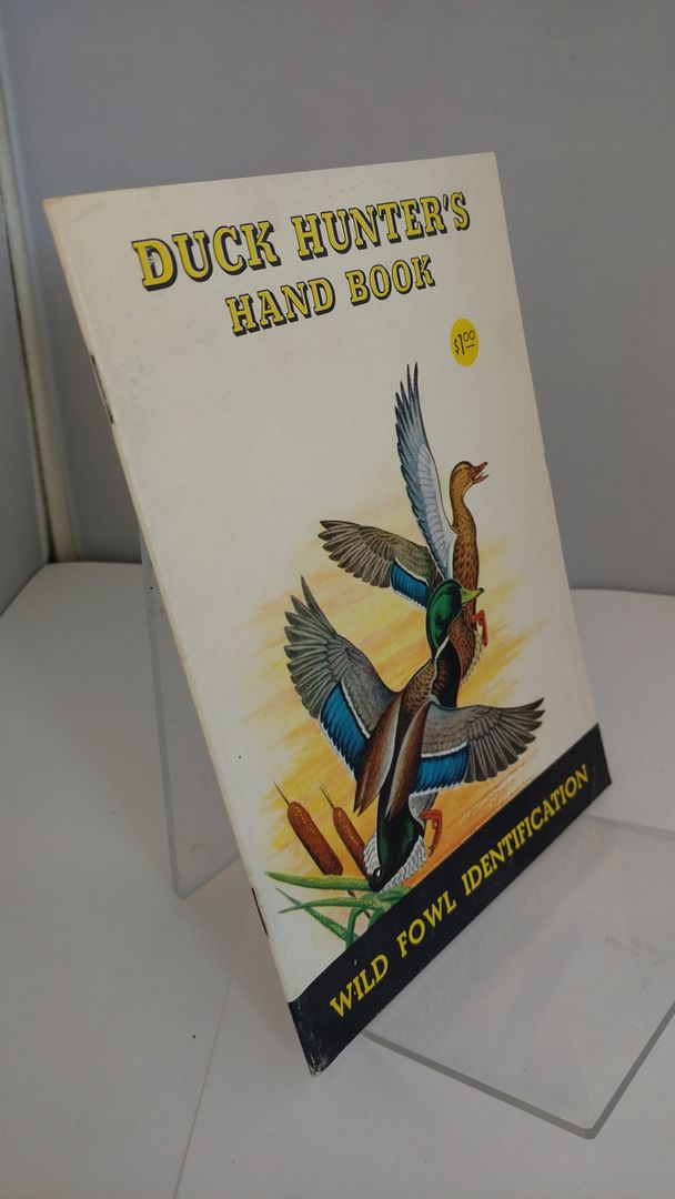 Duck Hunter's Hand Book: Wild Fowl Identification, Sports Premium Sales Duck Hunter's Hand Book: Wild Fowl Identification, Sports Premium Sales