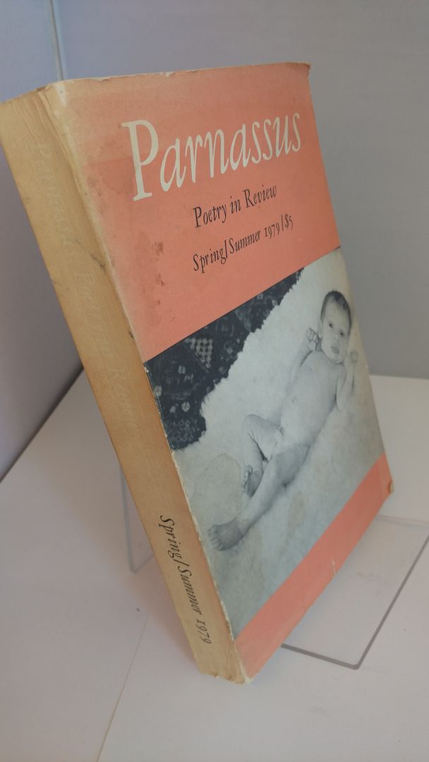 Parnassus Poetry in Review Sping/Summer 1979, Leibowitz, Herbert (ed) Parnassus Poetry in Review Sping/Summer 1979, Leibowitz, Herbert (ed)