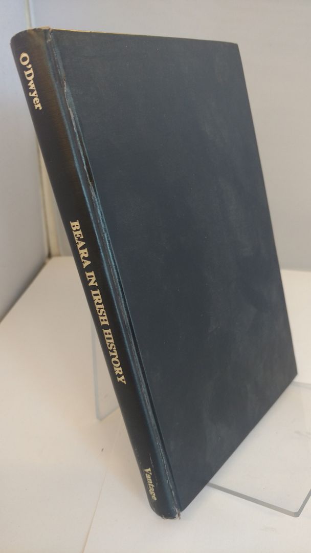 Beara in Irish history, O'Dwyer, Liam Beara in Irish history, O'Dwyer, Liam