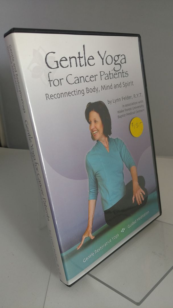 Gentle Yoga for Cancer Patients: Reconnecting Body, Mind and Spirit Gentle Yoga for Cancer Patients: Reconnecting Body, Mind and Spirit