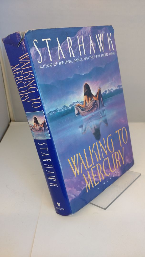 Walking to Mercury, Starhawk Walking to Mercury, Starhawk