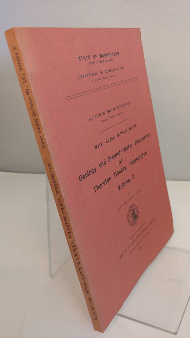 Geology and Ground-Water Resources of Thurston County, Washington Volume 2, John B. Noble & Eugene F. Wallace Geology and Ground-Water Resources of Thurston County, Washington Volume 2, John B. Noble & Eugene F. Wallace