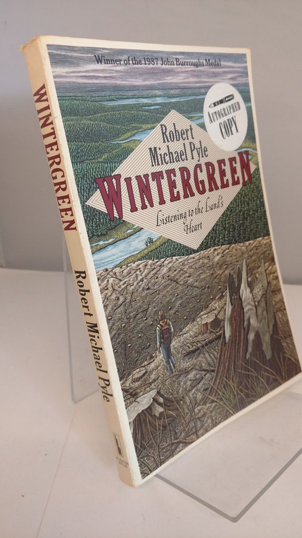 Wintergreen: Listening to the Land's Heart, Pyle, Robert Michael Wintergreen: Listening to the Land's Heart, Pyle, Robert Michael