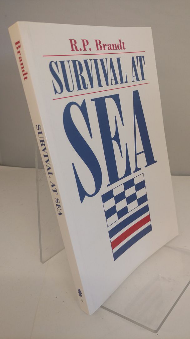 Survival At Sea, Brandt, R.P. Survival At Sea, Brandt, R.P.