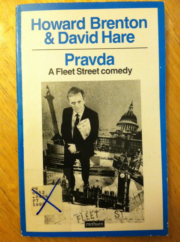 Pravda (Modern Plays), Howard Brenton; David Hare Pravda (Modern Plays), Howard Brenton; David Hare