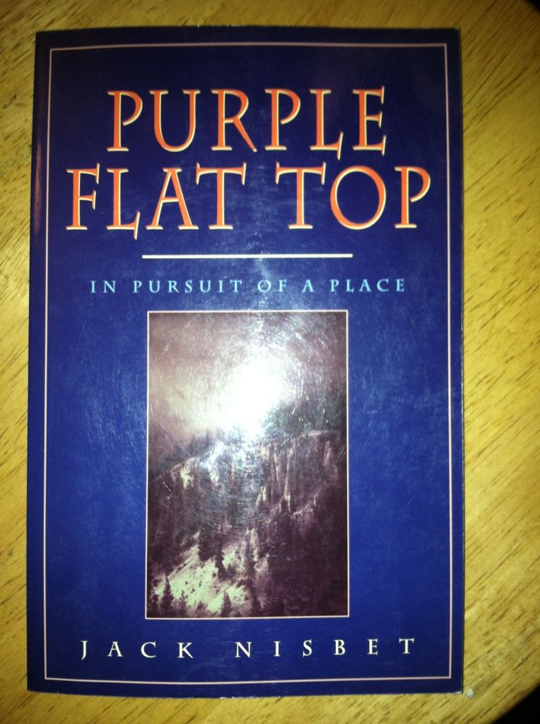 Purple Flat Top: In Pursuit of a Place, Nisbet, Jack Purple Flat Top: In Pursuit of a Place, Nisbet, Jack