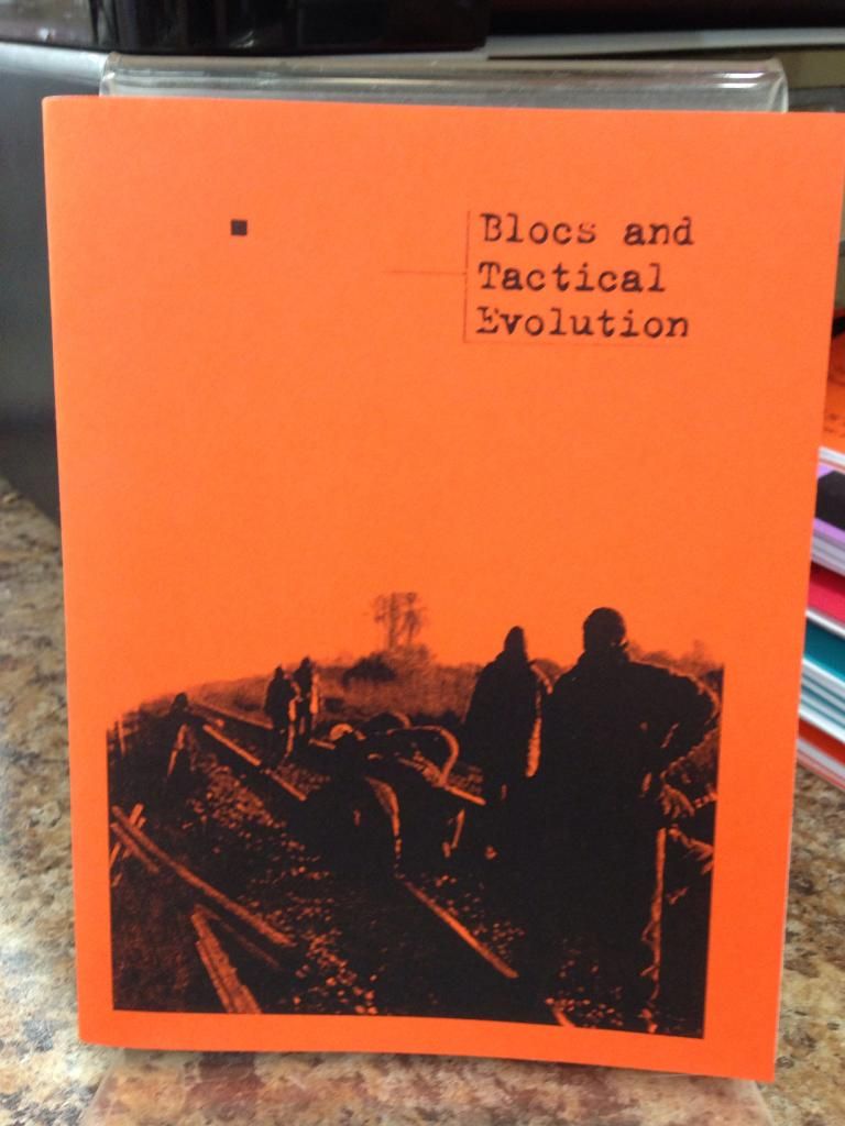 Blocs & Tactical Evolution, Crimethinc Blocs & Tactical Evolution, Crimethinc