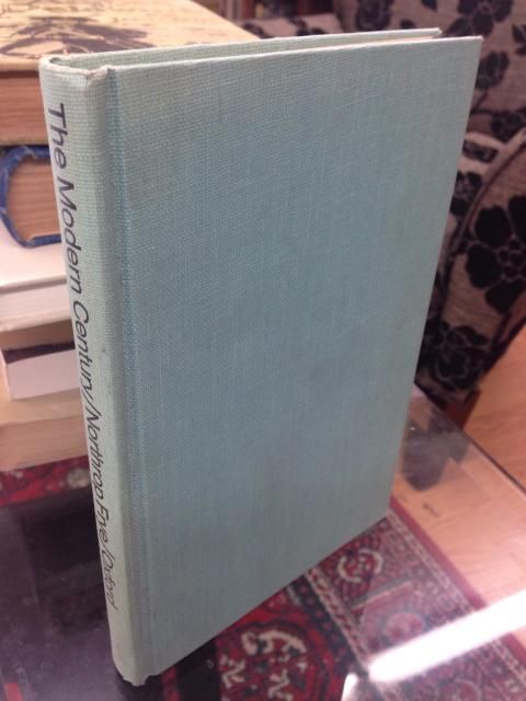 The Modern Century, Frye, Northrop The Modern Century, Frye, Northrop