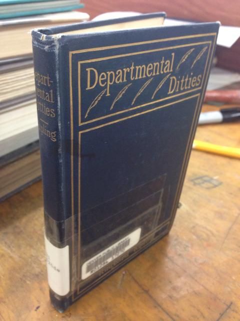 Departmental Ditties And Other Verses, Kipling, Rudyard Departmental Ditties And Other Verses, Kipling, Rudyard