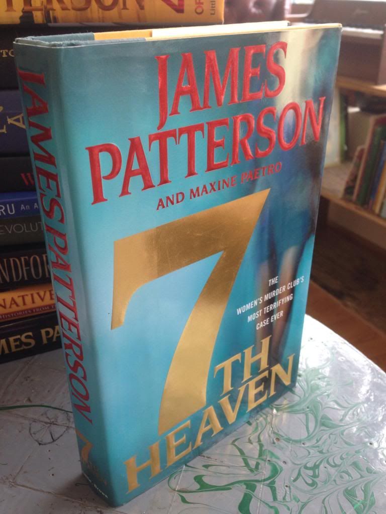 7th Heaven (Women's Murder Club), Patterson, James; Paetro, Maxine 7th Heaven (Women's Murder Club), Patterson, James; Paetro, Maxine