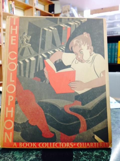 The Colophon. A Book Collectors' Quarterly, Volume I, Part Four., Adler, Elmer (ed.); Emmett, Burton (ed.); Winterich, John T. (ed.) The Colophon. A Book Collectors' Quarterly, Volume I, Part Four., Adler, Elmer (ed.); Emmett, Burton (ed.); Winterich, John T. (ed.)