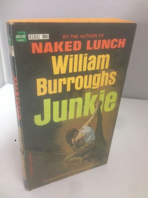 Junkie, William Burroughs Junkie, William Burroughs