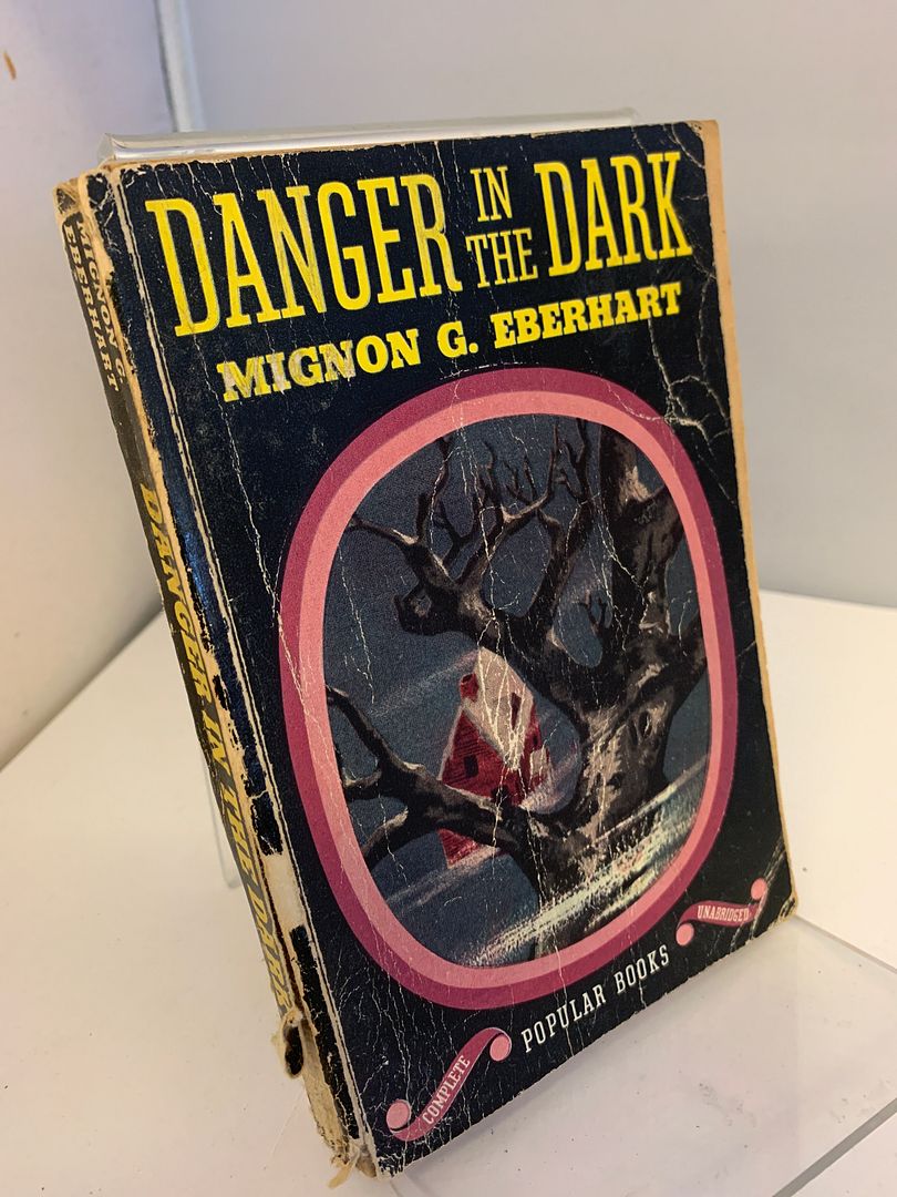 Danger in the dark, Eberhart, Mignon Good Danger in the dark, Eberhart, Mignon Good